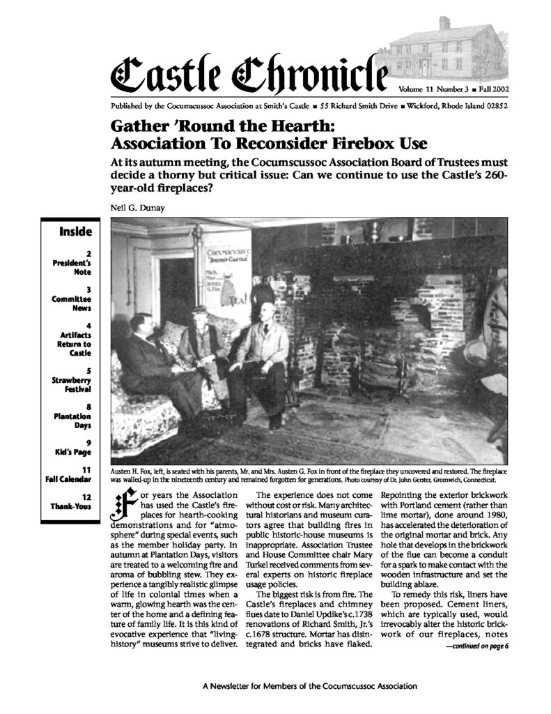 Cocumscussoc Association meeting at Smith's Castle, discussing fireplace use and historical preservation.