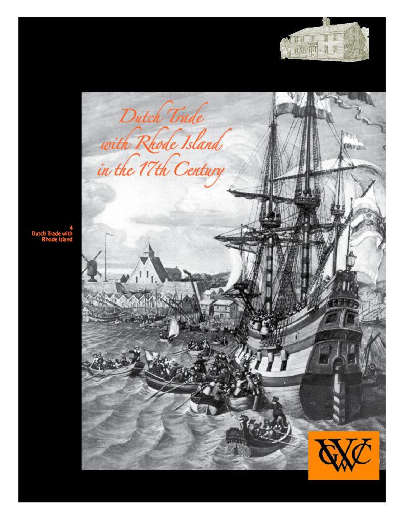 Dutch trade activity in Rhode Island during the 17th century, featuring ships and boats in a bustling harbor scene.