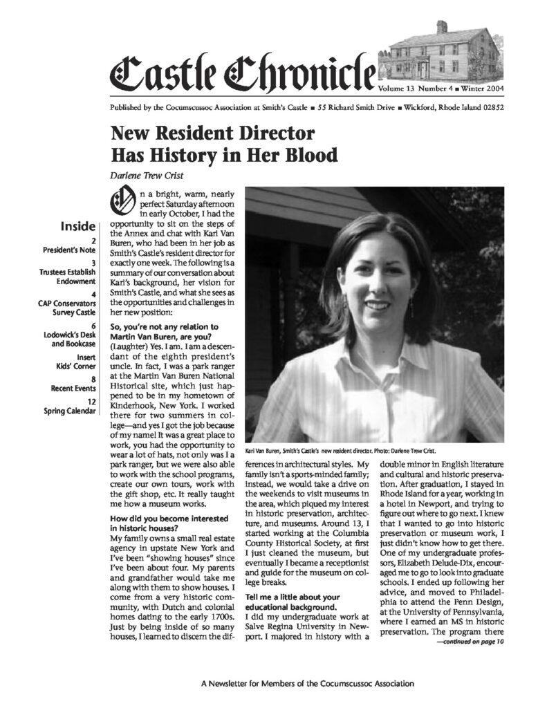 Newsletter featuring Karl Van Buren, new director at Smith’s Castle, discussing her role and historical interests.